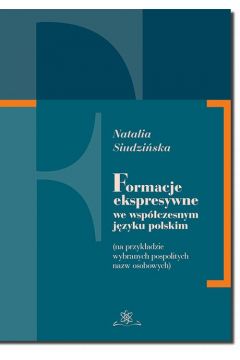 eBook Formacje ekspresywne we wspczesnym jzyku polskim pdf