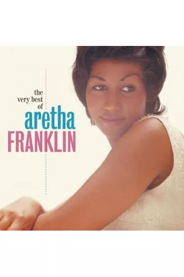 The Very Best Of Aretha Franklin (CD) - Aretha Franklin