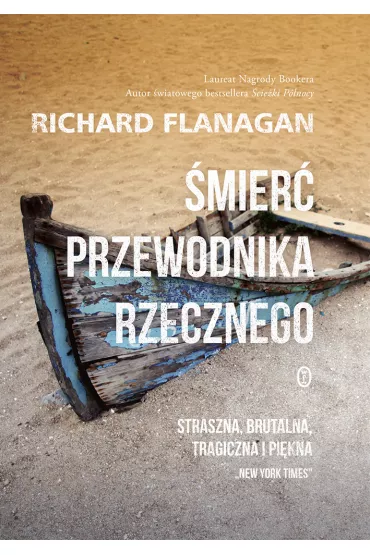 �mier� przewodnika rzecznego - Richard Flanagan