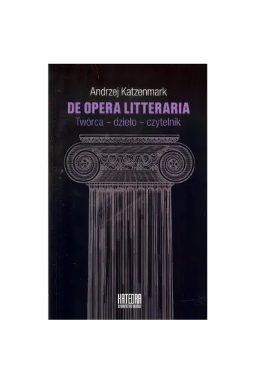 De opera litteraria - Andrzej Katzenmark