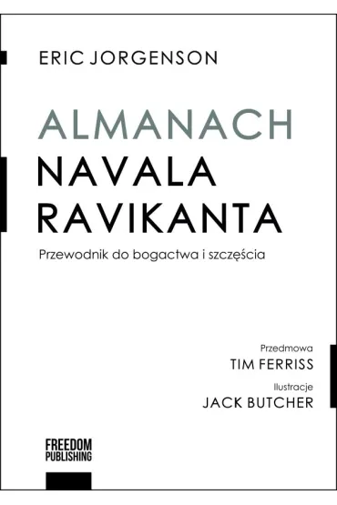 Almanach Navala Ravikanta. Przewodnik do bogactwa i szcz�cia - Ravikant Naval