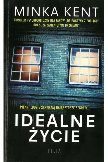 Idealne �ycie (pocket) - Minka Kent