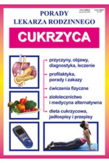 Cukrzyca. Porady Lekarza Rodzinnego