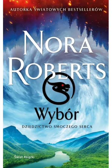 Wybr. Dziedzictwo Smoczego Serca. Tom 3 - Nora Roberts