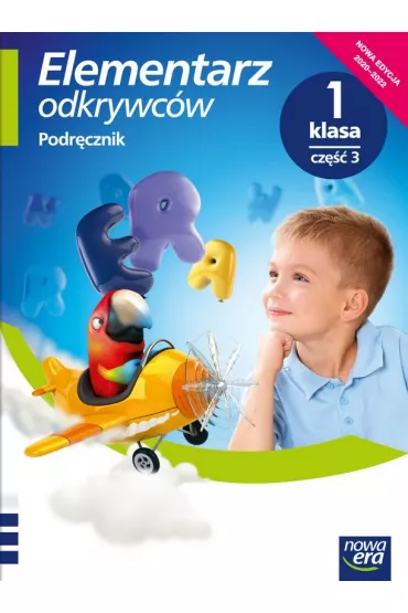 Elementarz odkrywc�w. Klasa 1. Cz�� 3. Podr�cznik. Edukacja polonistyczna, przyrodnicza, spo�eczna - Barbara St�pie�, Ewa Hryszkiewicz, Joanna Winiecka-Nowak