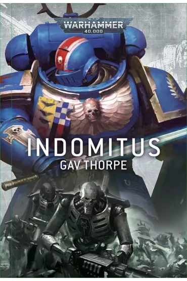Indomitus - Gav Thorpe