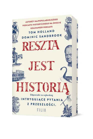 Reszta jest histori� - Tom Holland, Dominic  Sandbrook
