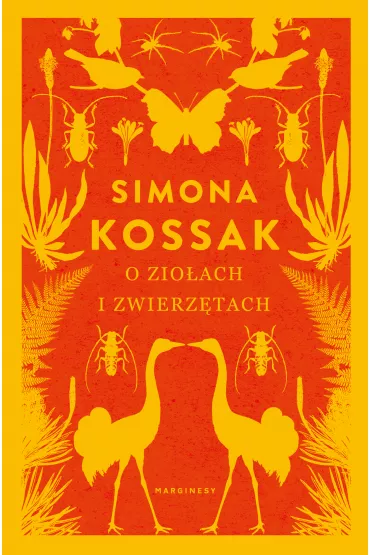 O zio�ach i zwierz�tach - Simona Kossak