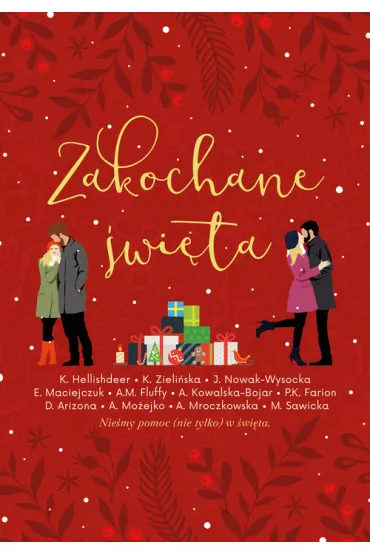 Zakochane �wi�ta - K. Hellishdeer, A Kowalska-Bojar, A Mo�ejko, A Mroczkowska, D Arizona, E Maciejczuk, Fluffy