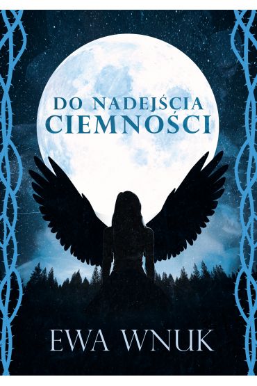 Do nadejścia ciemności