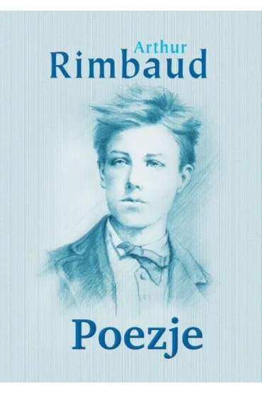 Poezje - Arthur Rimbaud