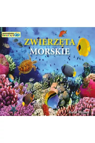 Poznajemy zwierz�ta. Zwierz�ta morskie LIWONA - Rafa� Wejner