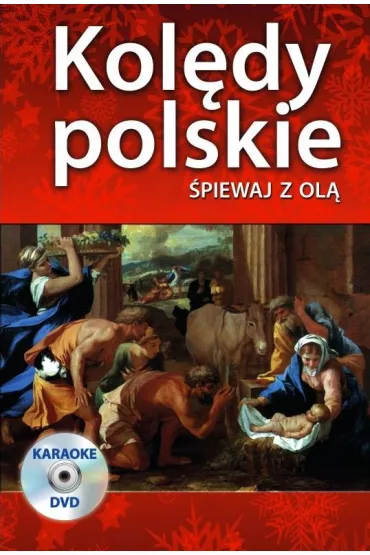 Kol�dy polskie. �piewaj z Ol� + DVD