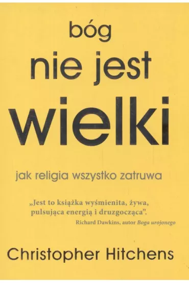 B�g nie jest wielki - Christopher Hitchens