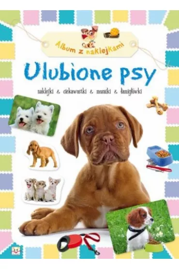Album z naklejkami- Ulubione psy