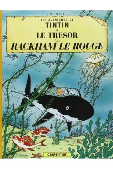 Tintin le Tresor de Rackham le Rouge - Herg�