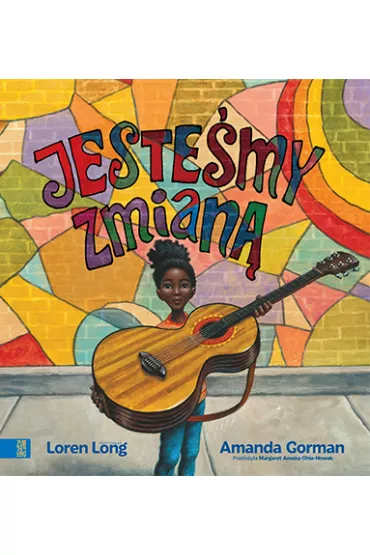 Jeste�my zmian� - Amanda  Gorman