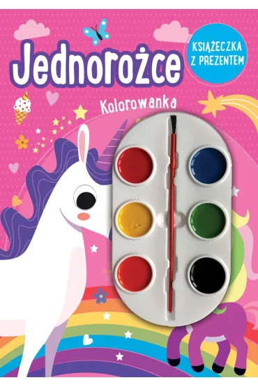 Jednoro�ce. Kolorowanka (ksi��eczka z prezentem - farbki)