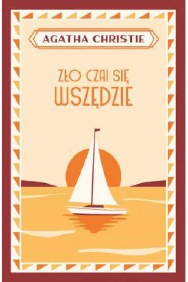 Z�o czai si� wsz�dzie. Herkules Poirot. Tom 23 - Agatha Christie