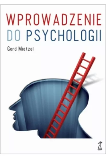 Wprowadzenie do psychologii - Mietzel Gerd