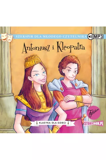 Audiobook Antoniusz i Kleopatra. Klasyka dla dzieci. William Szekspir. Tom 13 CD - William Shakespeare
