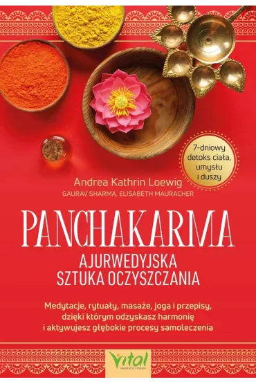 Panchakarma - ajurwedyjska sztuka oczyszczania - Andrea  Kathrin Loewig