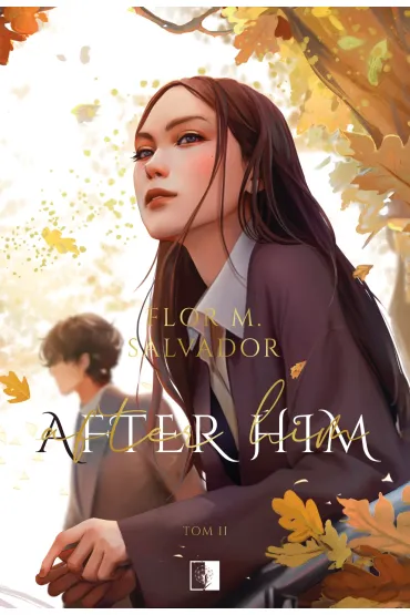 After Him. Boulevard. Tom 2 - Flor M. Salvador