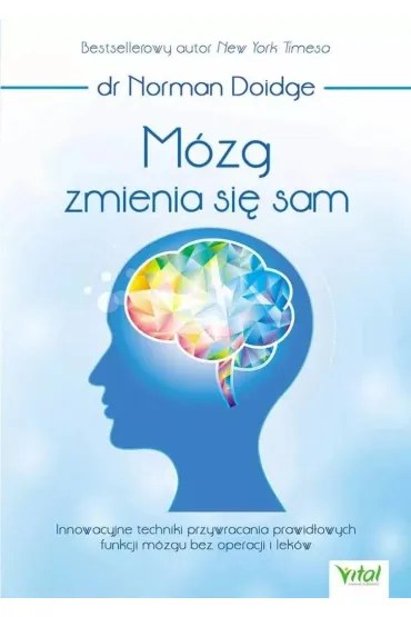 M�zg zmienia si� sam - Norman Doidge