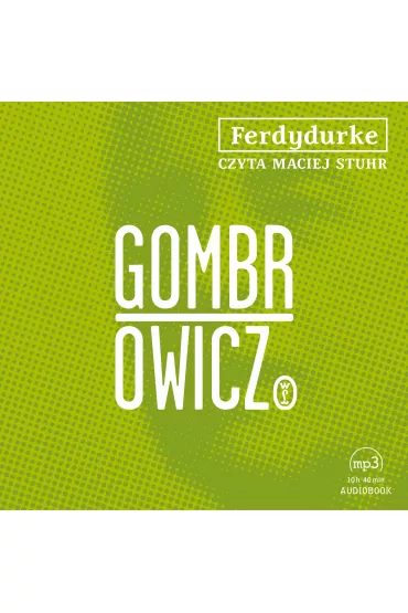 Audiobook Ferdydurke mp3 - Witold Gombrowicz