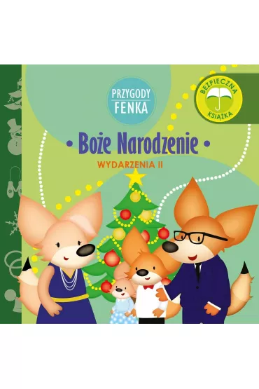 Przygody Fenka. Wydarzenia II. Bo�e Narodzenie - Dominika  Ga�ka
