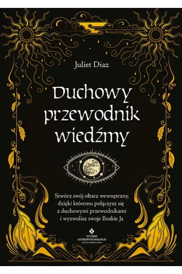 Duchowy przewodnik wied�my - Juliet Diaz