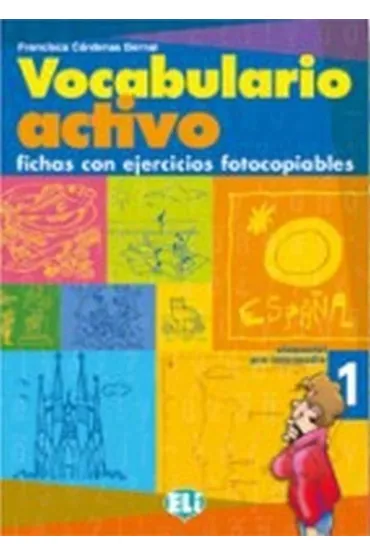 Vocabulario activo 1 fichas con ejercicios fotocopiables (Espanol)