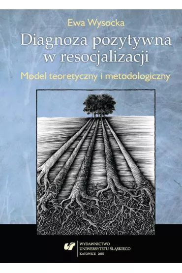 eBook Diagnoza pozytywna w resocjalizacji pdf - Ewa Wysocka