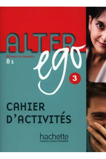 Alter Ego 3. �wiczenia - Trevisiol Pascale, Emmanuelle Daill