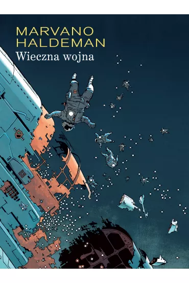 Mistrzowie Komiksu Wieczna wojna - Joe Haldeman, Marvano Marvano