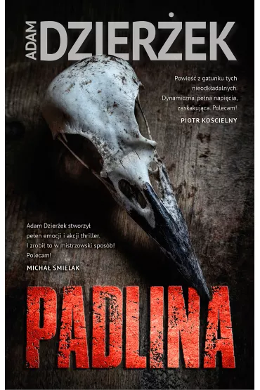 Padlina - Adam Dzierek