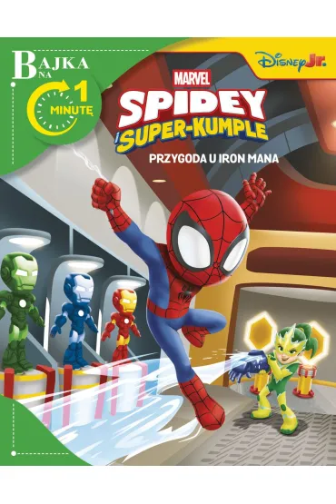 Bajka na 1 minut�. Przygoda u Iron Mana. Marvel Spidey i Super-kumple