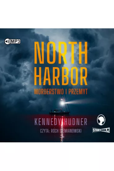 Audiobook CD MP3 North Harbor. Morderstwo i przemyt - Kennedy Hudner