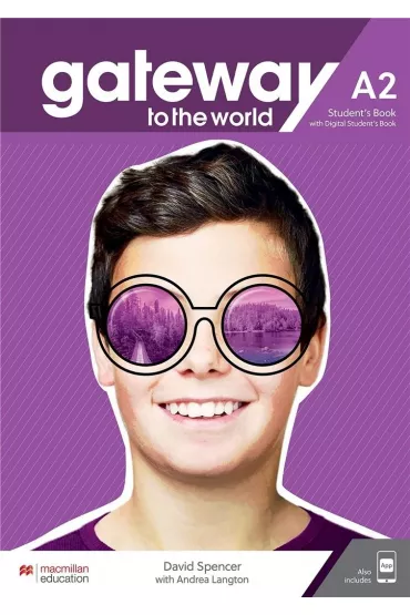 Gateway to the World A2. Podr�cznik z dost�pem do wersji cyfrowej + kod dost�pu do aplikacji - David Spencer, Andrea Langton