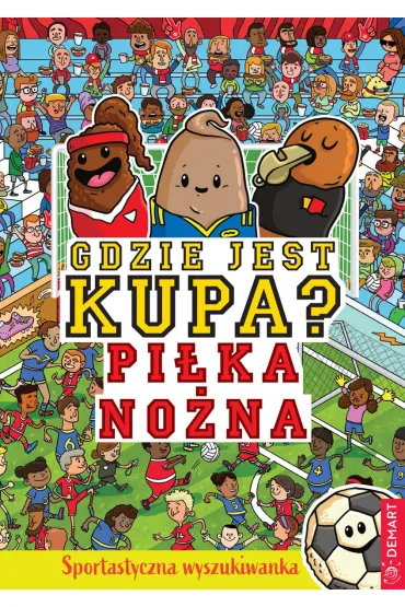 Gdzie jest kupa? Pi�ka no�na - Hunter Alex
