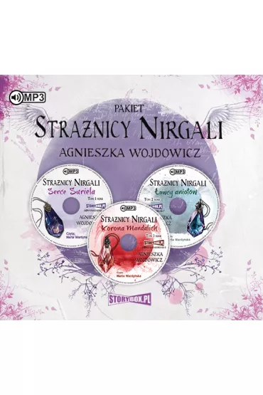 Audiobook Pakiet Stra�nicy Nirgali. Tomy 1-3: Serce Suriela, �owcy anio��w, Korona Mandalich CD - Agnieszka Wojdowicz