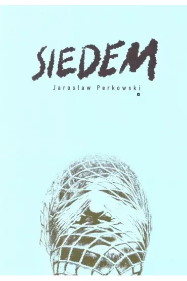 Siedem - Jaros�aw Perkowski
