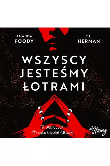 Audiobook Wszyscy jestemy otrami. Villains. Tom 1 mp3 - Amanda Foody, C. L. Herman