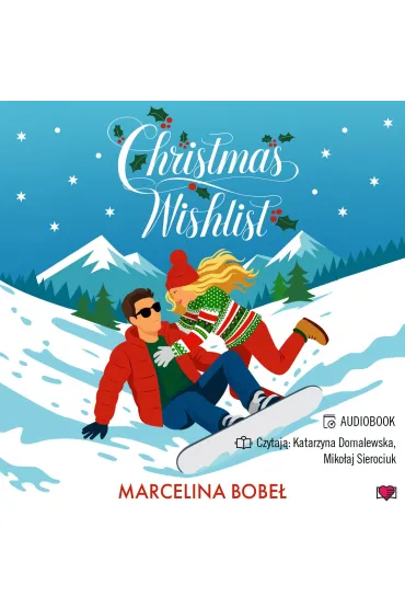 Audiobook Christmas Wishlist mp3 - Marcelina  Bobe�