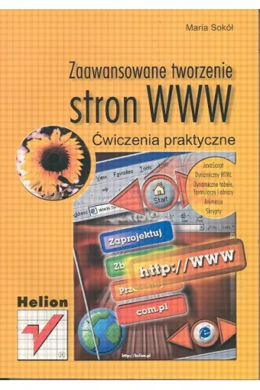 Zaawansowane tworzenie stron WWW �wiczenia praktyczne - Sok� Maria - Maria Sok�