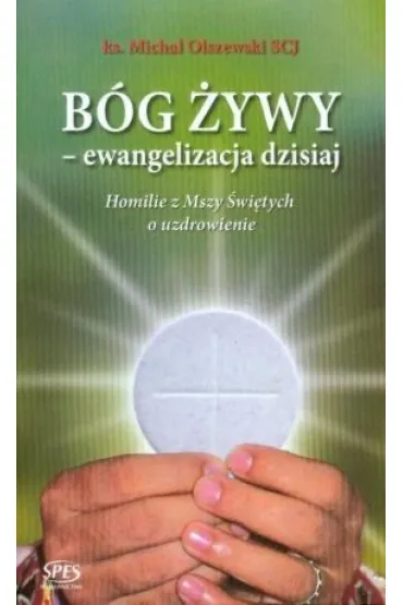 B�g �ywy - Micha� Olszewski