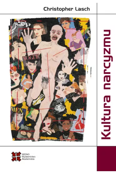 Kultura narcyzmu - Christopher Lasch