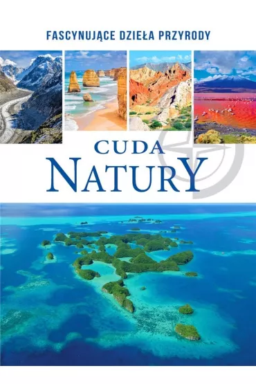 Cuda natury Wydawnictwo SBM