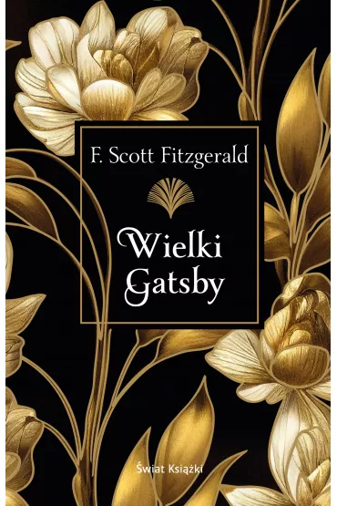 Wielki Gatsby - Francis Scott Fitzgerald