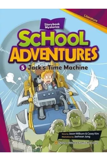 School Adventures Level 2. Cz�� 5. Jack's Time Machine + CD